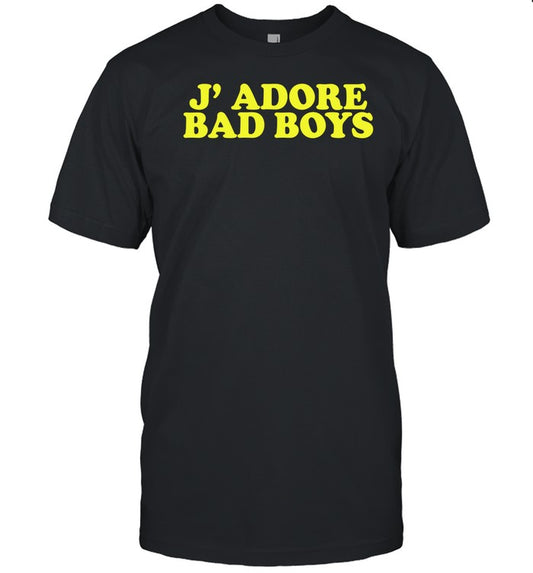 Ajhiaa Wearing J' Adore Bad Boys Shirt