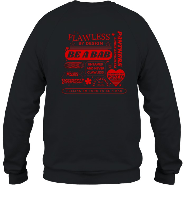 Bb4l Flawless By Design Be A Bab Sweatshirt