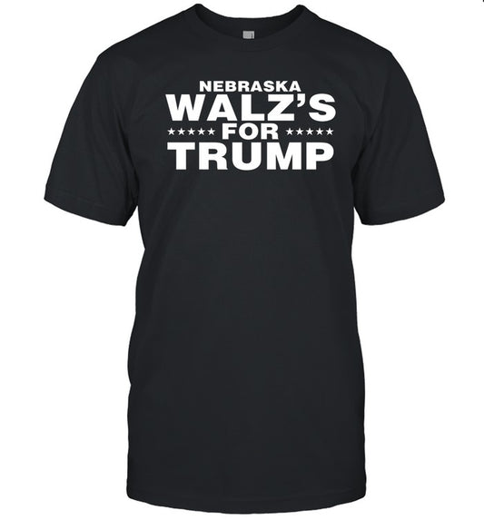 ‪Limited Tim Walz's Family Members Wearing Nebraska Walz's For Trump‬ Shirt