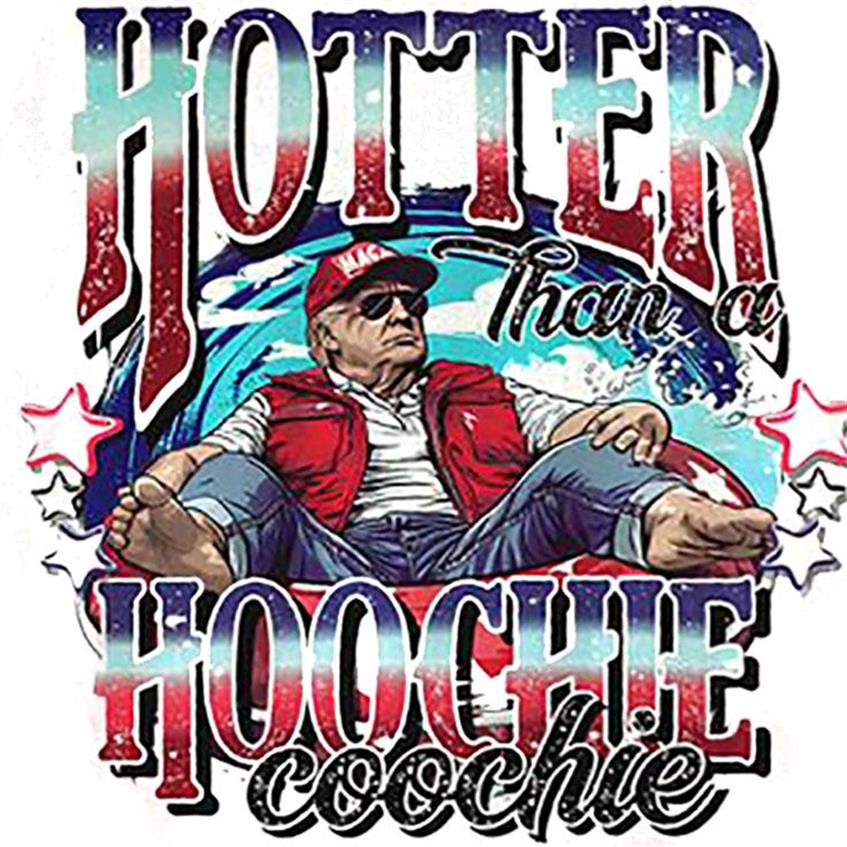 Daddy Hotter Than A Hoochie Coochie Shirt Trump 2024 Tee