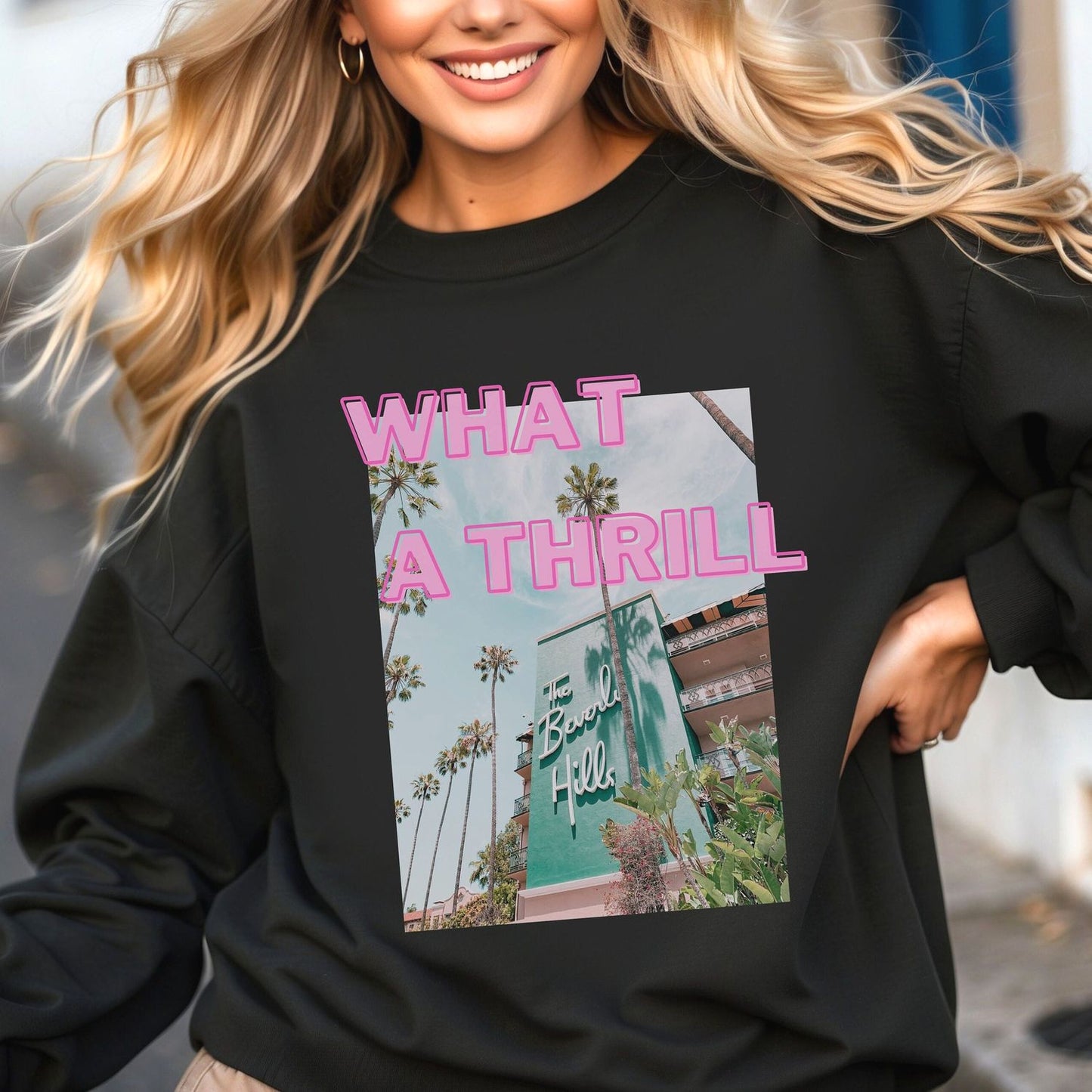 Beverly Hills What A Thrill Crewneck Retro Vibes Sweatshirt