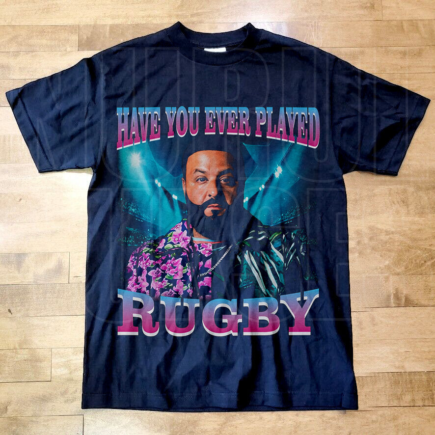 Dj Khaled Have You Ever Played Rugby Shirt, Homage Tee, Fan Gift, Unisex Dj Khaled Merch Dj77