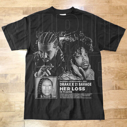 Drake X 21 Savage Her Loss Promo Poster T-Shirt - Limited Edition Graphic Tee Ds02