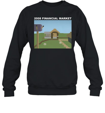 2008 Financial Market Hoodie