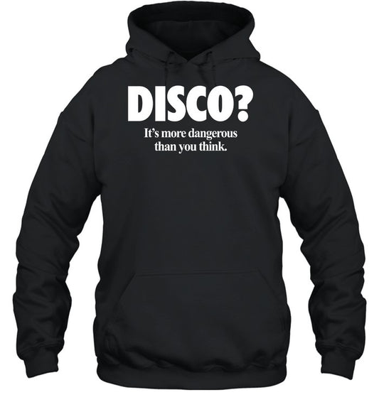 Yung Bae Disco It's More Dangerous Than You Think Hoodie