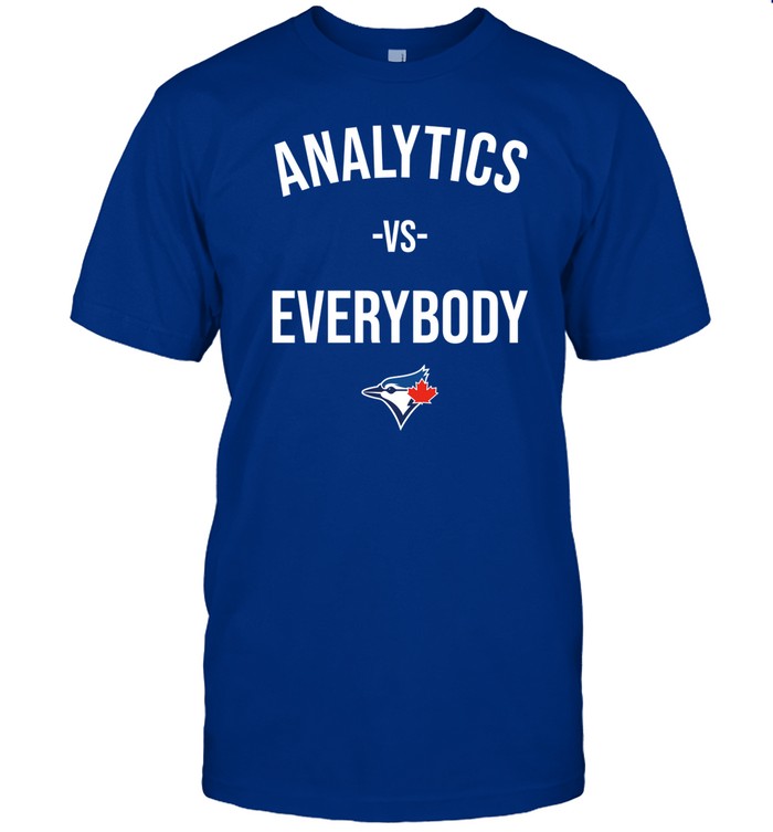 Analytics Vs Everybody Shirt