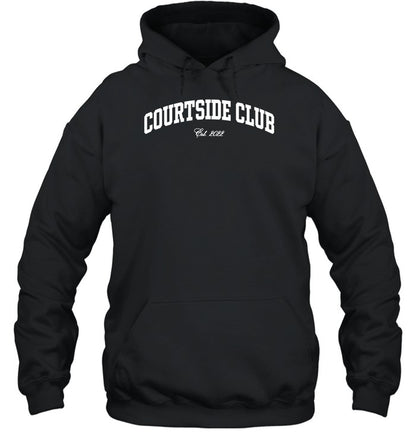 Courtside Club Core Est 2022 Hoodie