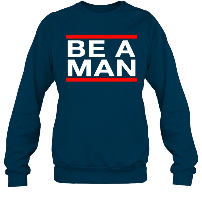 Be A Man Mafia Tee Shirt