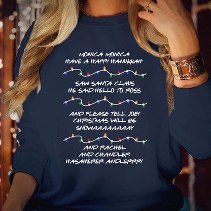 Monica Have A Happy Hanukkah Christmas Sweatshirt Jumper