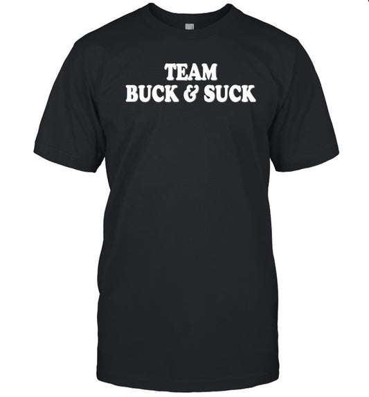 Zach Bryan Team Buck And Suck Shirt