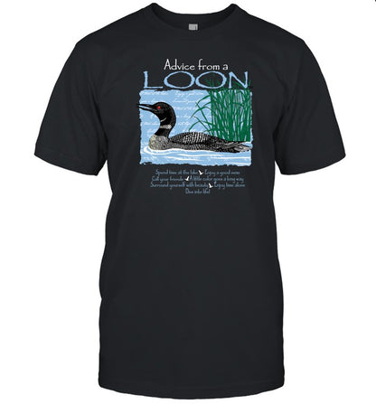 Advice From A Loon Shirts