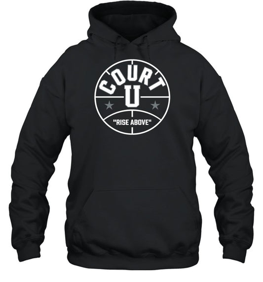 Court U Rise Above Hoodie