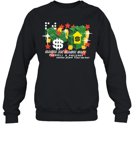 Cash Out Crewneck Sweatshirt