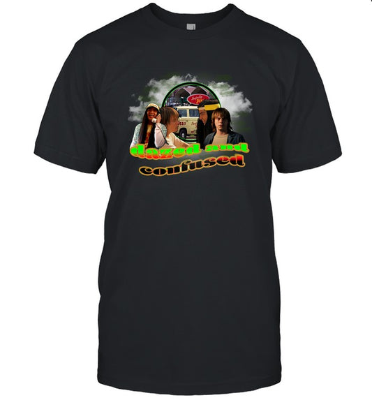 Dazed And Confused T Shirts