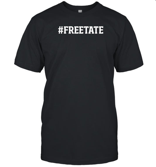 Andrew Tate Free Tate Freetopg Shirt