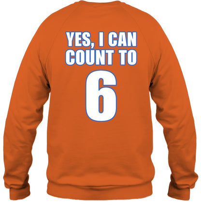 Yes I Can Count To 6 Hoodie