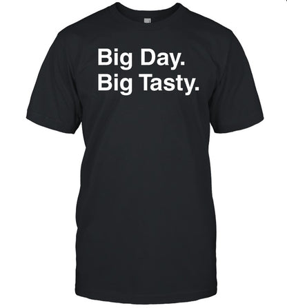 Big Day Big Tasty Hoodie