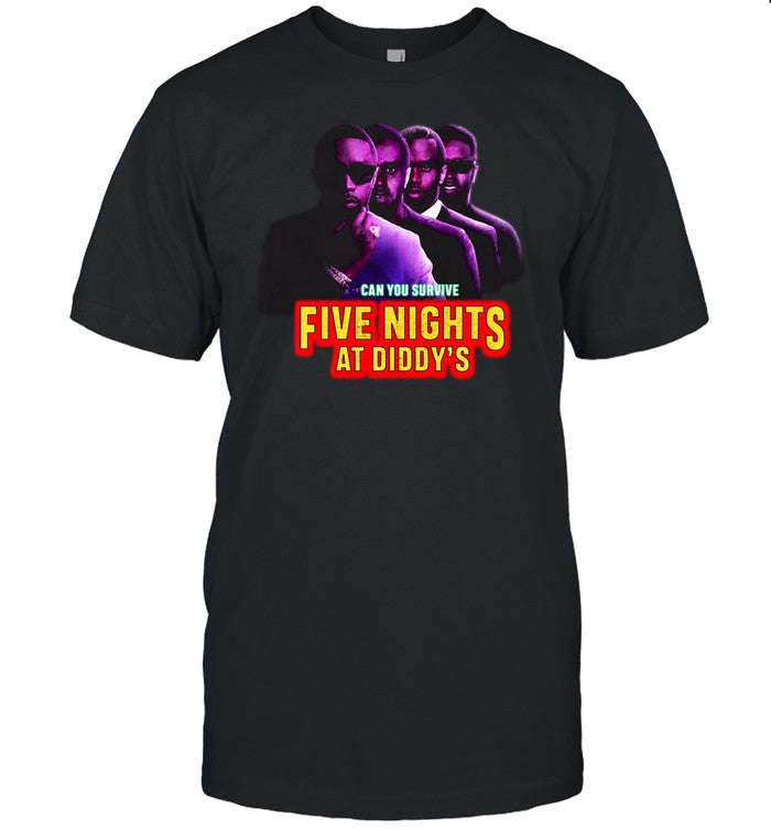 Can You Survive Five Nights At Diddy's Shirts