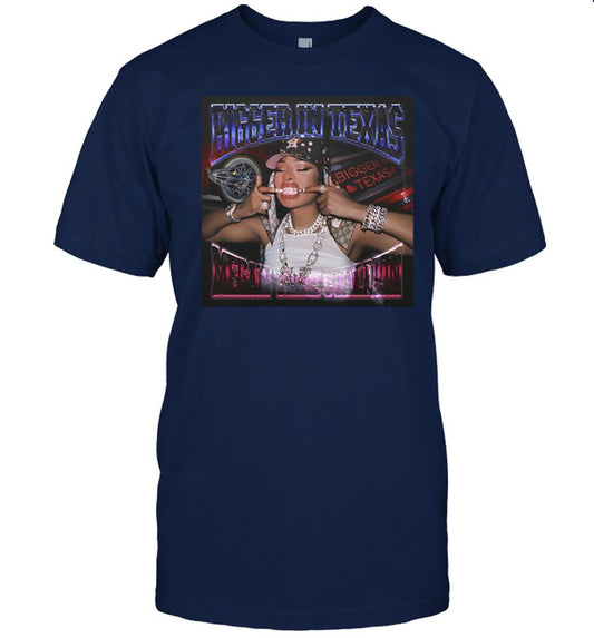 Bigger In Texas Megan Thee Stallion T-Shirt