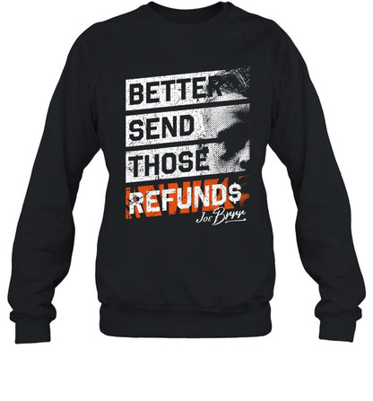 Better Send Those Refunds Hoodie