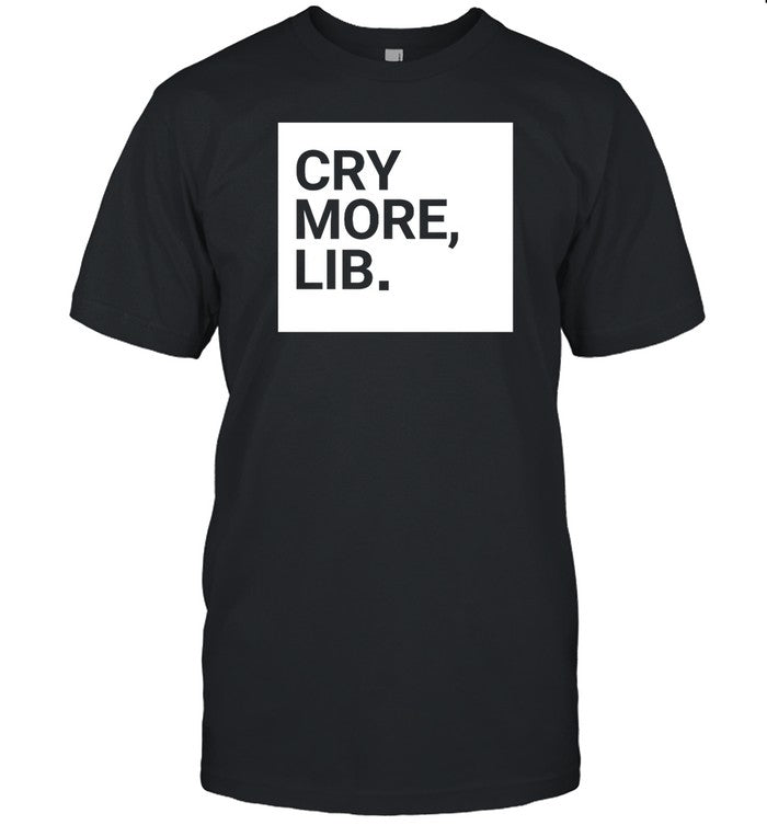 Benny Johnson Cry More Lib Shirt