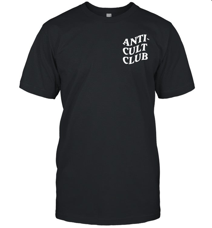 Annie Elise Anti Cult Club Don't Join A Cult Tee Shirt