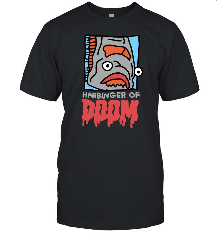 Zoebreadtok Harbinger Of Doom Fish Tee