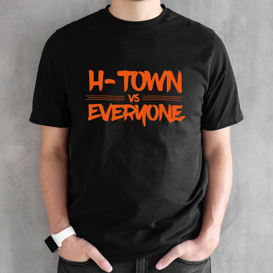 H Town Vs Everyone Houston Astros shirt