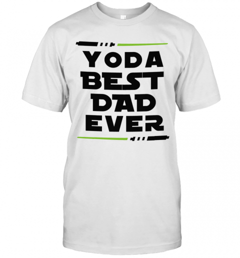 Yoda Best Dad Ever Coffee Mug T-Shirts