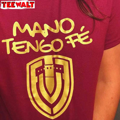 Limited Mano Tengo Fe Shirt, De La Vinotinto Camiseta Long Sleeve Tee Tops