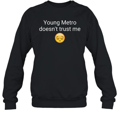 Young Metro Don't Trust Me Hoodie