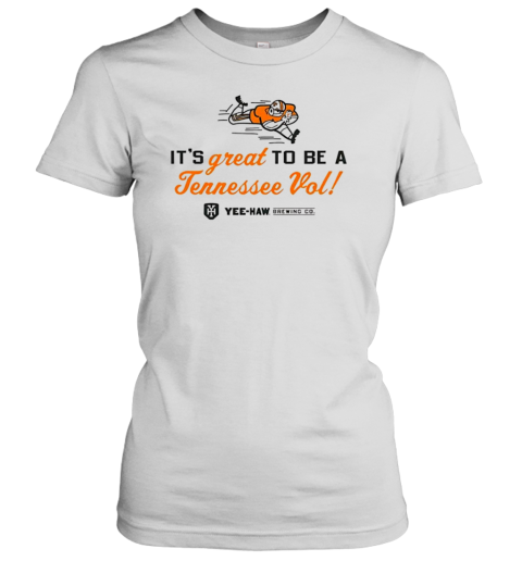 Yeehaw It&#39S Great To Be A Tennessee Vols T-Shirt - Style 2