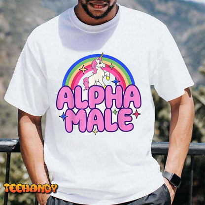 Alpha Male Unicorn Funny Sarcastic Ironic Weird Y2K Humor T-Shirt