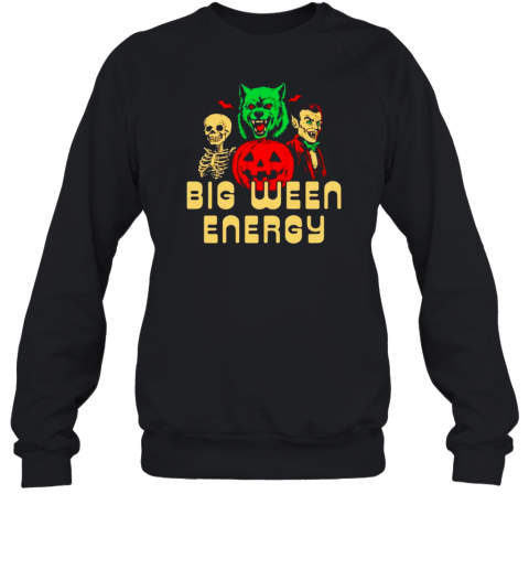 Big Ween Energy Halloween T-Shirt