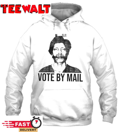 Vote By Mail Ted Kaczynski Gift t Shirt