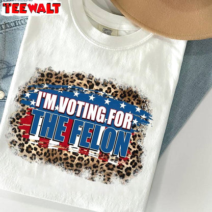 Funny America Leopard Unisex Hoodie, Limited I'm Voting For The Felon