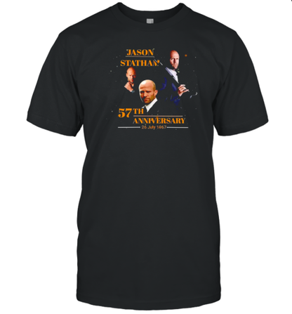 Jason Statham 57th Anniversary 26 July 1967 T-Shirt