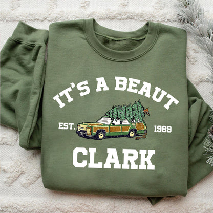 It'S A Beaut Clark Funny Christmas Sweatshirt Holiday