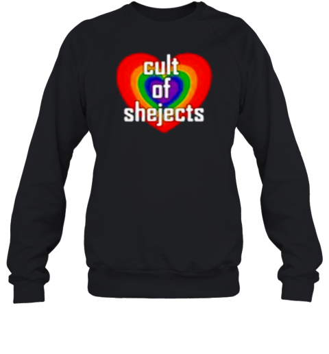 Cult Of Shejects T-Shirt