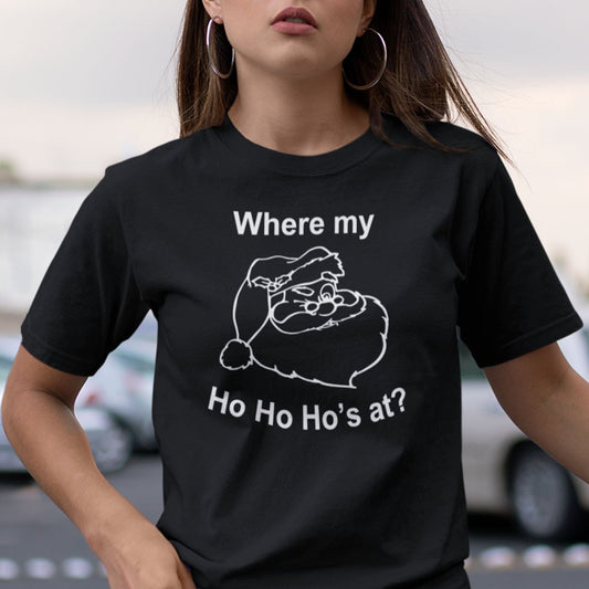 Where My Hohoho's At Shirt Merry Christmas