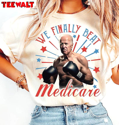 Cool Design Mericare T Shirt , Groovy We Finally Beat Medicare