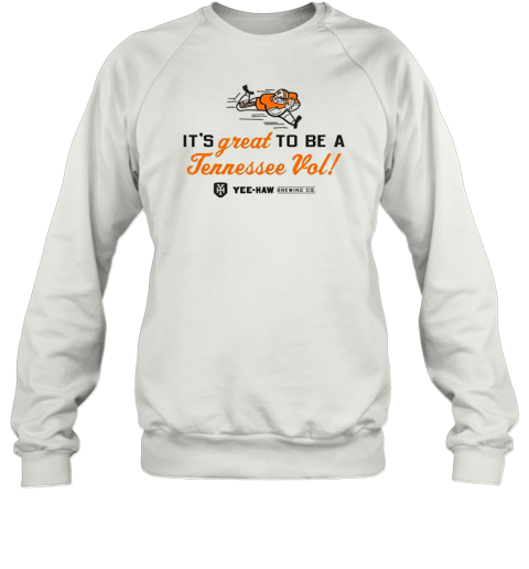 Yeehaw It&#39S Great To Be A Tennessee Vols T-Shirt - Style 2