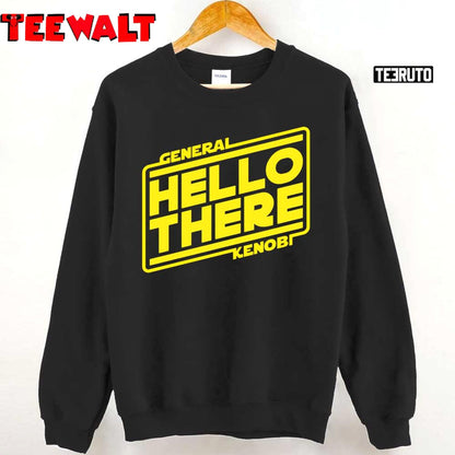 Hello There General Kenobi Star Wars Unisex T-Shirt