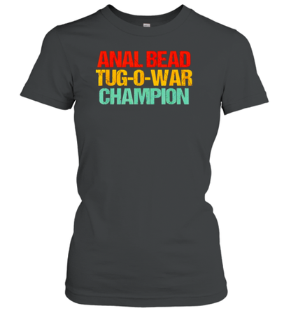 Anal bead tug o war competition vintage T-Shirt