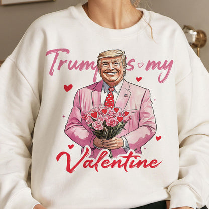 Trump Is My Valentine Funny Retro Valentine Shirt Design