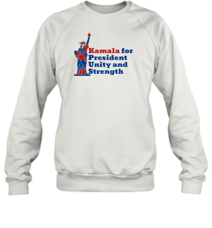 Kamala For President Unity And Strength Statue Of Liberty Harris For Freedom T-Shirt