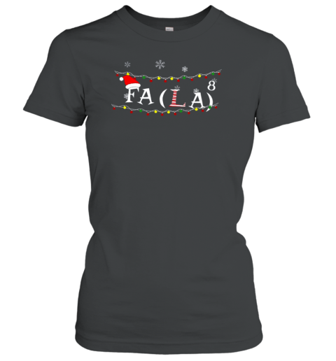 Fa(La)⁸ Teacher T-Shirt