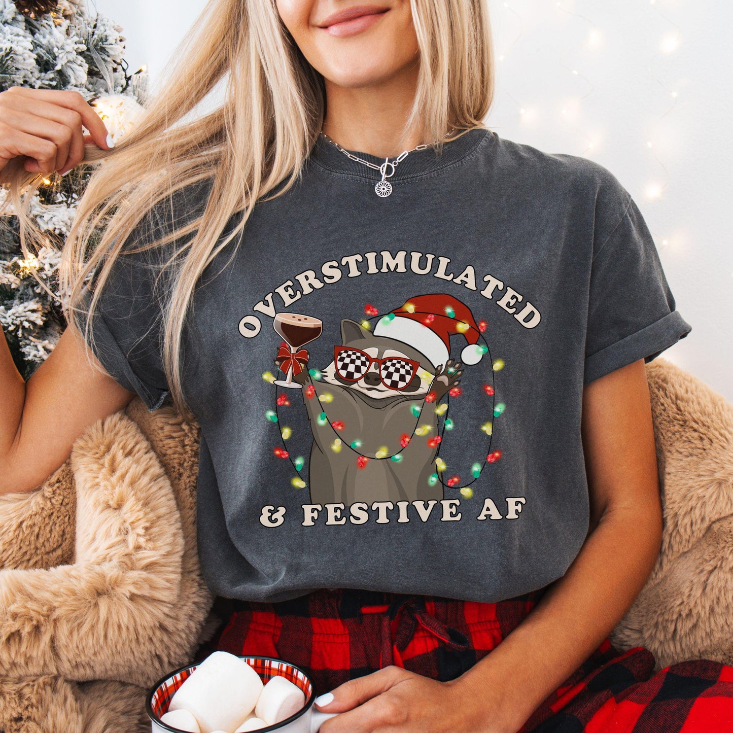 Overstimulated Festive Af Raccoon Christmas Shirt Plus Size