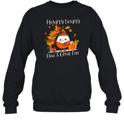 Humpty Dumpty Had A Great Fall Teacher T-Shirt - Style 2