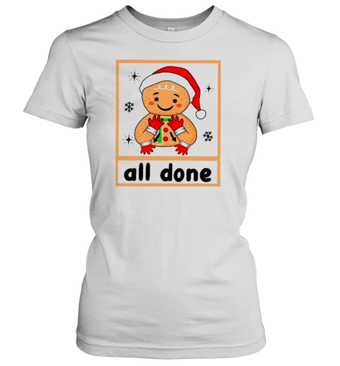 All Done Teacher T-Shirt